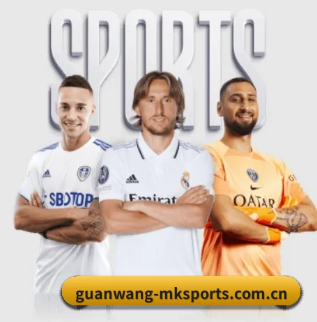 guanwang-mksports.com.cn围绕看球场景设计的核心服务 - 多运动项目内容板块 | MKSPORTS MKSports